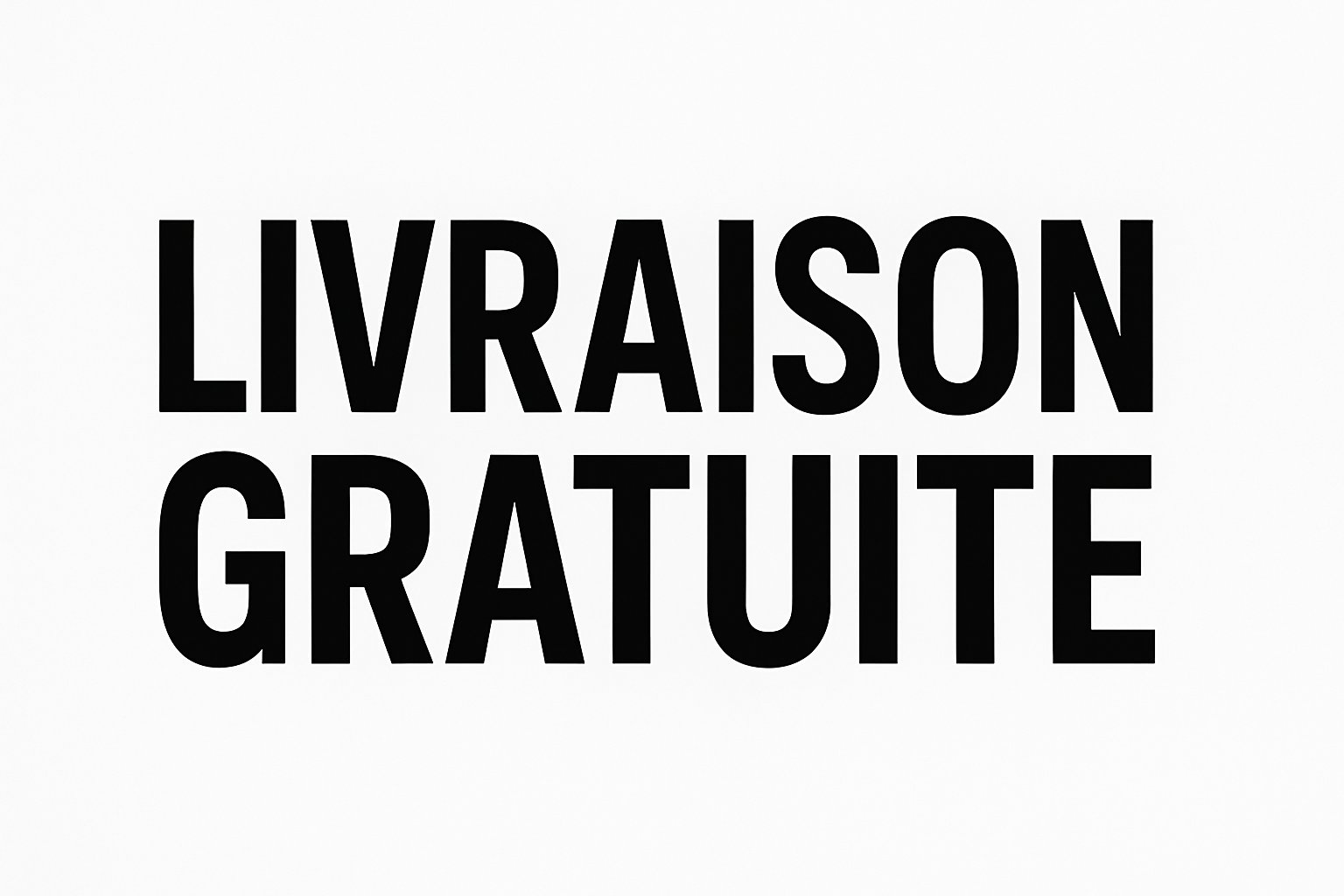 Livraison Gratuite en noir sur blanc